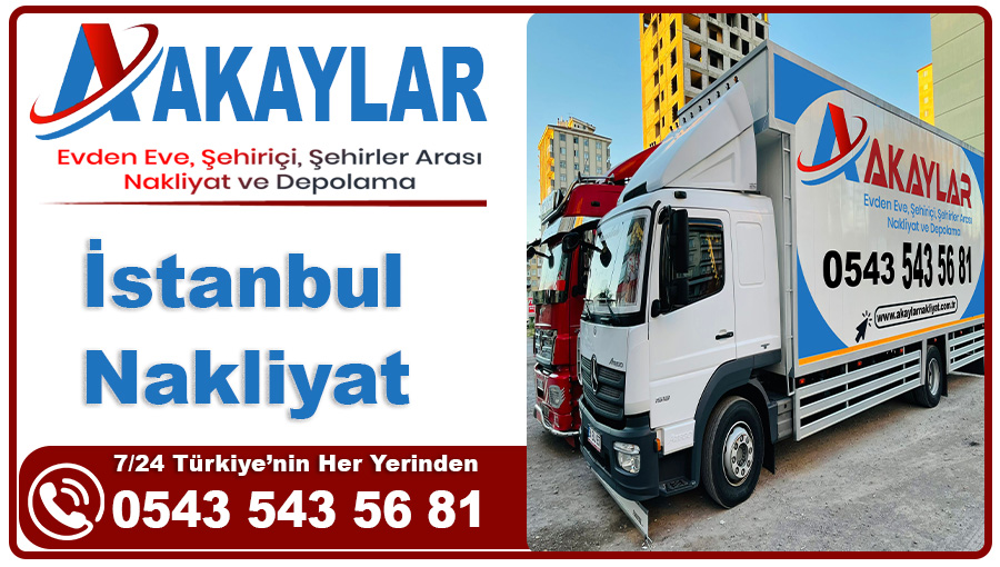 İstanbul nakliyat Akaylar İstanbul evden eve nakliyat firması